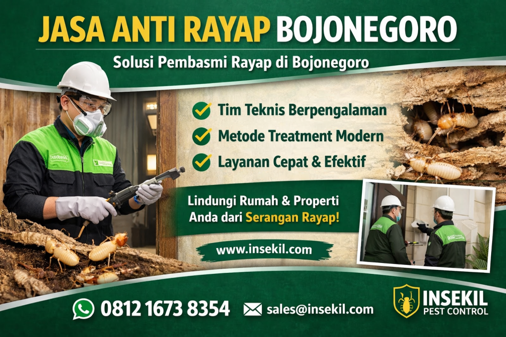 Jasa Anti Rayap Bojonegoro Profesional Insekil Pest Control